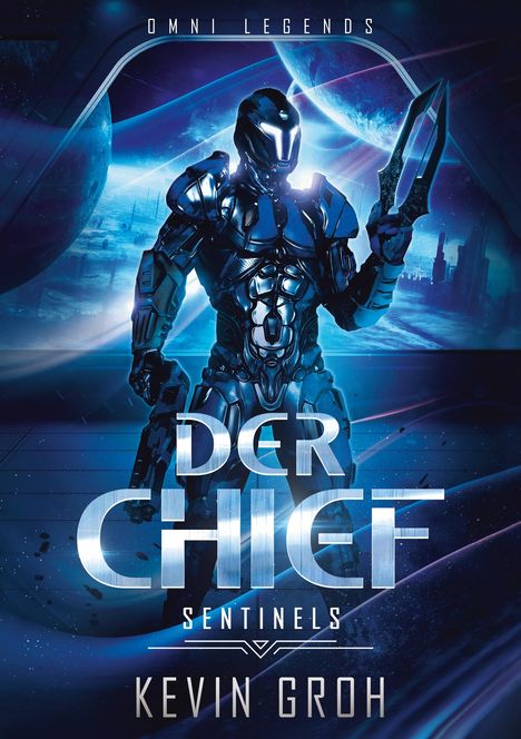 Kevin Groh: Omni Legends - Der Chief, Buch