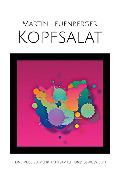 Martin Leuenberger: Kopfsalat, Buch