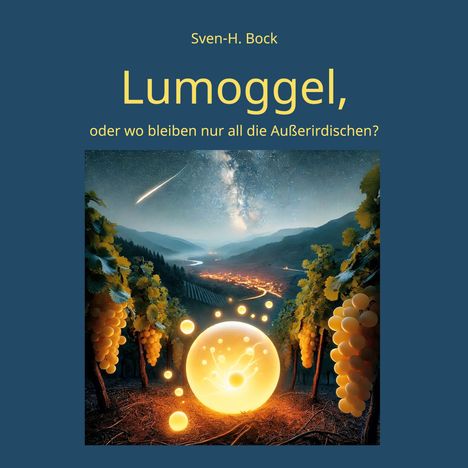 Sven-H. Bock: Lumoggel,, Buch