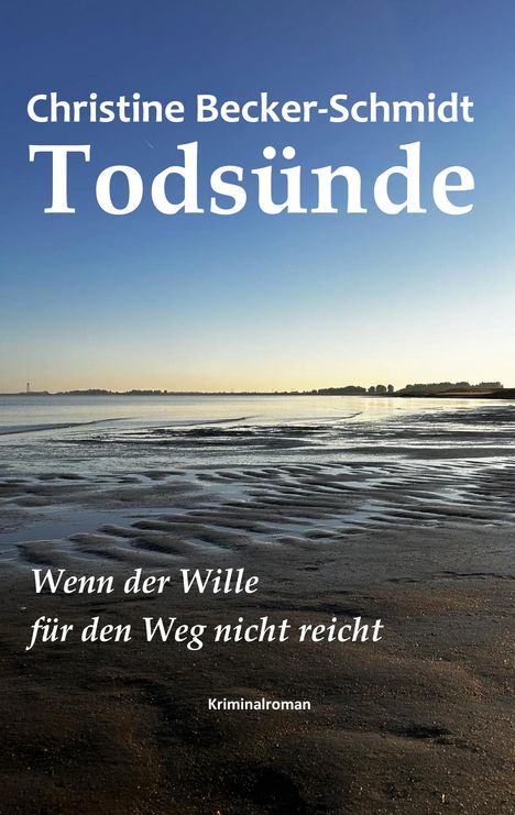 Christine Becker-Schmidt: Todsünde, Buch