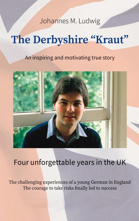 Johannes M. Ludwig: The Derbyshire "Kraut", Buch