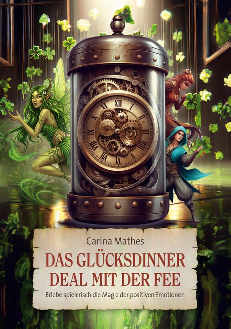 Carina Mathes: Das Glücksdinner, Buch