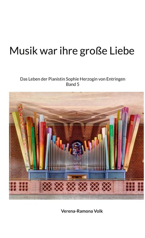 Verena-Ramona Volk: Musik war ihre große Liebe, Buch