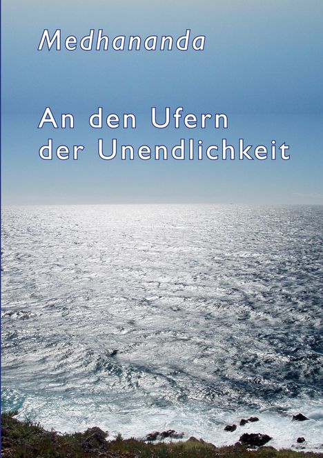 Medhananda: An den Ufern der Unendlichkeit, Buch