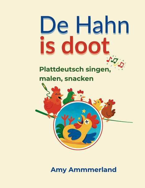 Amy Ammerland: De Hahn is doot, Buch