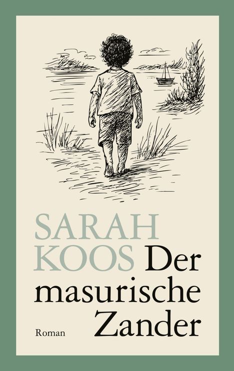 Sarah Koos: Der masurische Zander, Buch