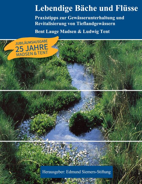 Bent Lauge Madsen: Lebendige Bäche und Flüsse, Buch