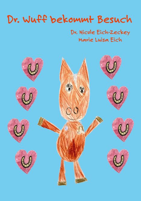 Nicole Eich-Zeckey: Dr. Wuff bekommt Besuch, Buch