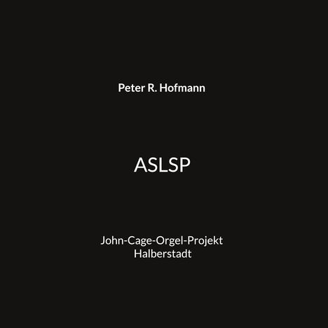 Peter R. Hofmann: Aslsp, Buch