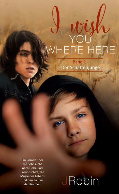 J. Robin: Der Schattenjunge, Buch