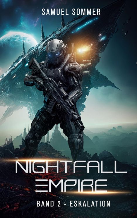 Samuel Sommer: Nightfall Empire Band 2: Eskalation, Buch