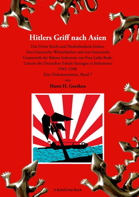 Horst H. Geerken: Hitlers Griff nach Asien 7, Buch