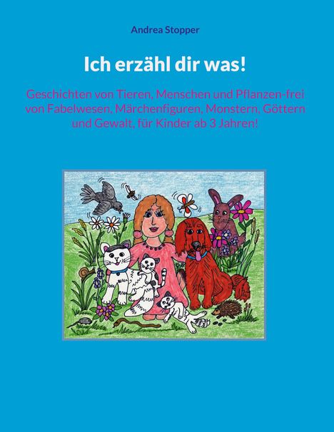 Andrea Stopper: Ich erzähl dir was!, Buch