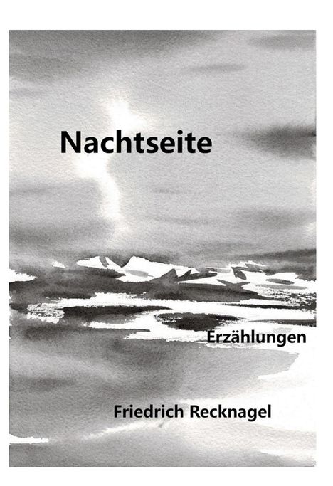 Friedrich Recknagel: Recknagel, F: Nachtseite, Buch