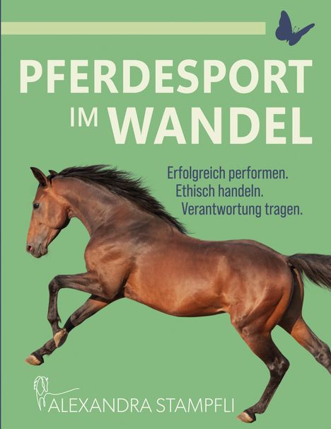 Alexandra Stampfli: Pferdesport im Wandel, Buch