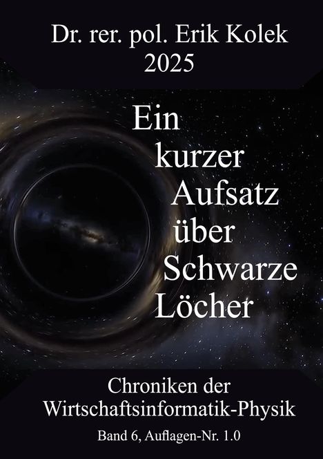 Erik Kolek: Ein kurzer Aufsatz über Schwarze Löcher, Buch