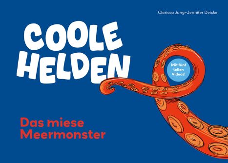 Clarissa Jung: Coole Helden, Buch