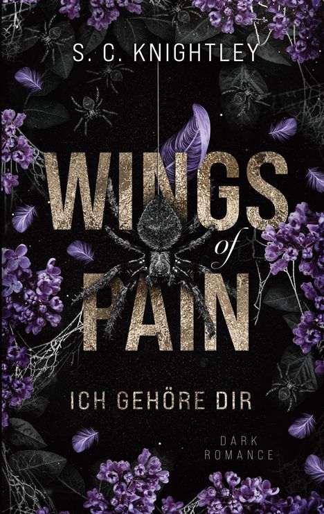 S. C Knightley: Wings of Pain, Buch