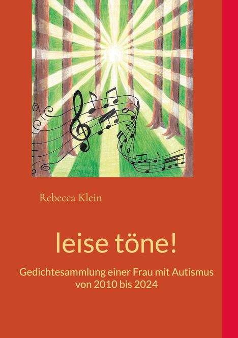 Rebecca Klein: leise töne!, Buch