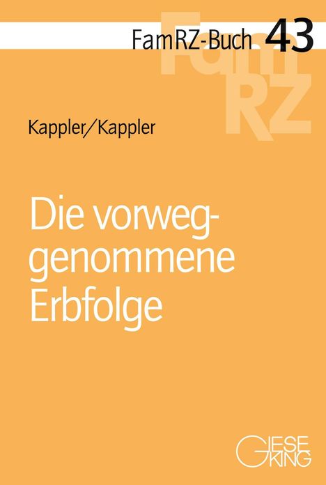 Tobias Kappler: Kappler, T: Die vorweggenommene Erbfolge, Buch
