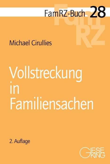 Michael Cirullies: Cirullies, M: Vollstreckung in Familiensachen, Buch