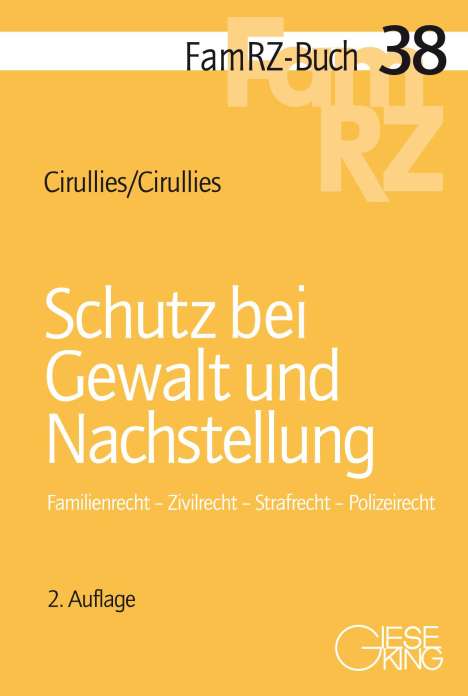 Michael Cirullies: Schutz bei Gewalt und Nachstellung, Buch