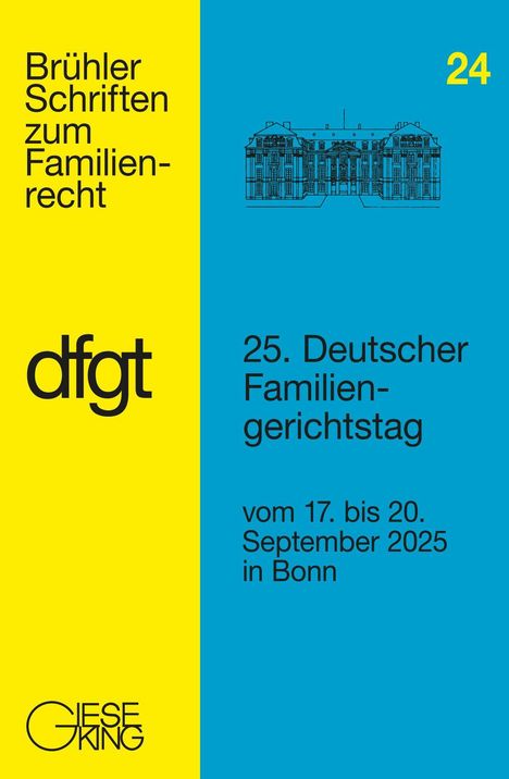 "Brühler Schriften zum Familienrecht", "25. Deutscher Familiengerichtstag", Datum, blau-gelbe Farben, Logo unten.