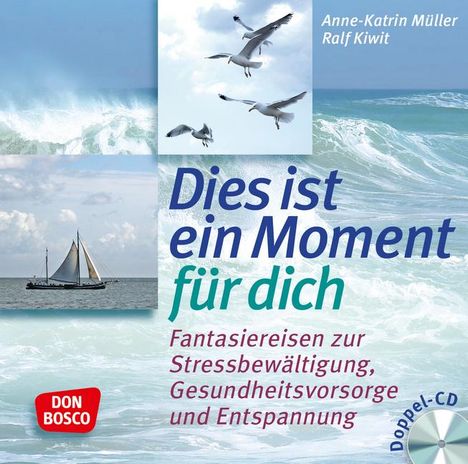 Anne-Katrin Müller: Dies ist ein Moment für dich, CD