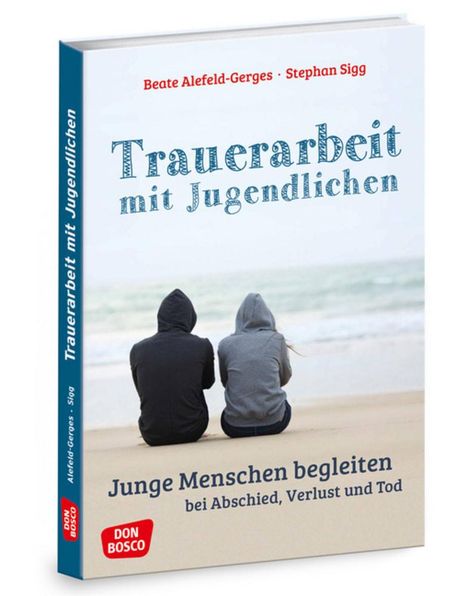 Beate Alefeld-Gerges: Trauerarbeit mit Jugendlichen, 1 Buch und 1 Diverse