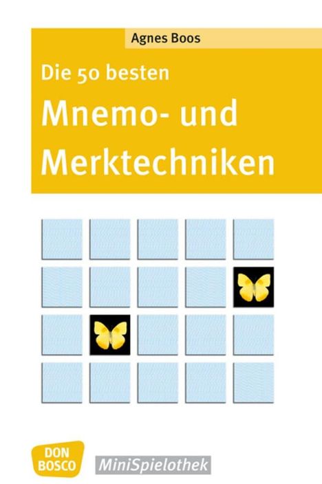 Agnes Boos: Die 50 besten Mnemo- und Merktechniken, Buch