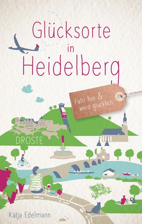Katja Edelmann: Glücksorte in Heidelberg, Buch