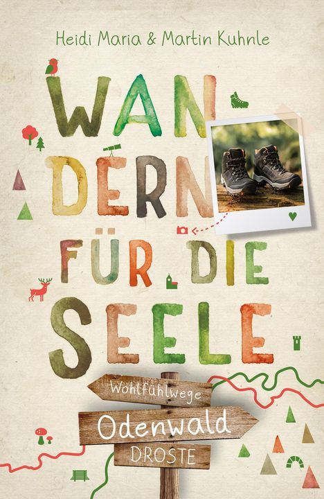 Heidi Maria Kuhnle: Odenwald. Wandern für die Seele, Buch