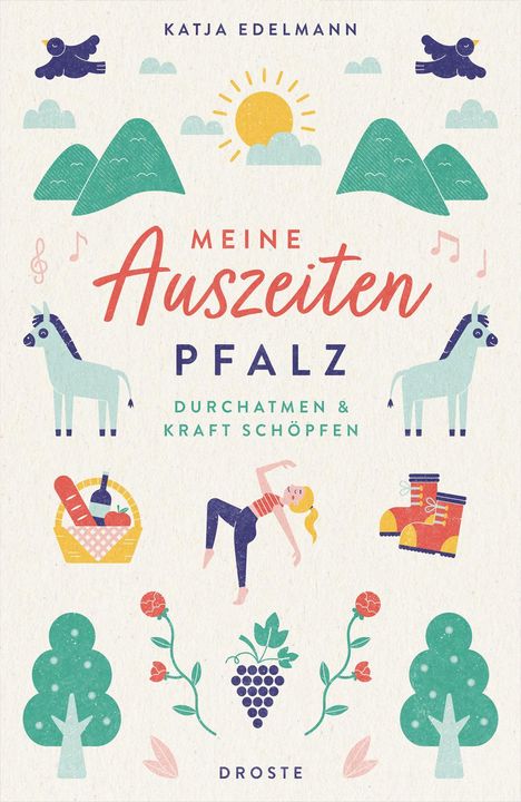 Katja Edelmann: Meine Auszeiten - Pfalz, Buch