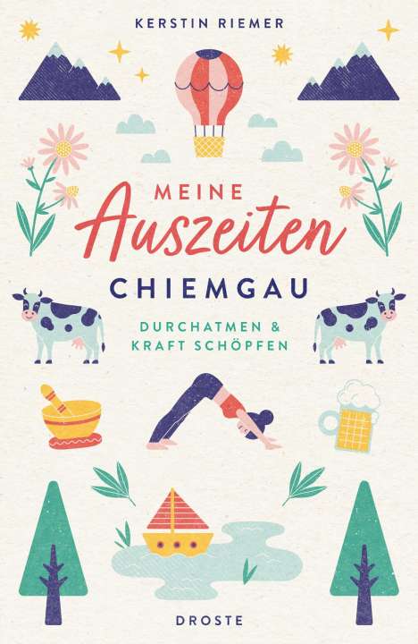 Kerstin Riemer: Meine Auszeiten - Chiemgau, Buch