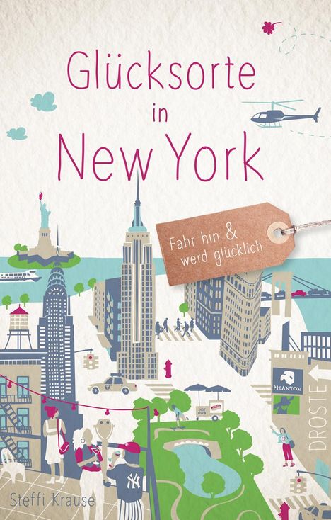 Steffi Krause: Glücksorte in New York, Buch