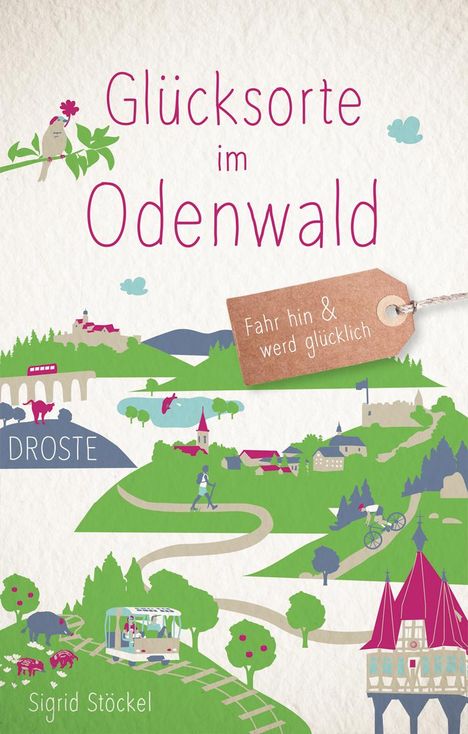 Sigrid Stöckel: Glücksorte im Odenwald, Buch