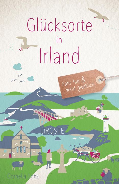 Cornelia Lohs: Glücksorte in Irland, Buch