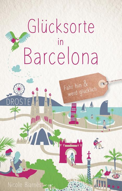 Nicole Biarnés: Glücksorte in Barcelona, Buch