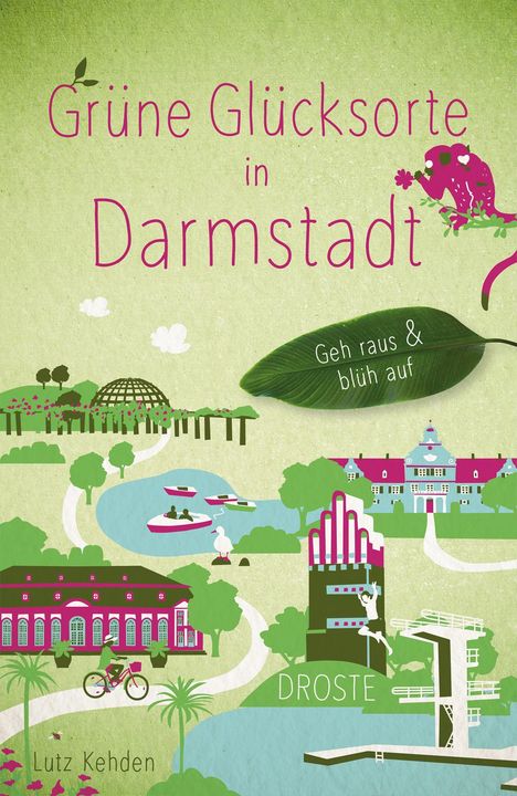 Lutz Kehden: Grüne Glücksorte in Darmstadt, Buch