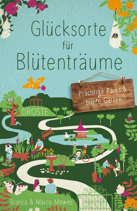 Bianca Mewes: Glücksorte für Blütenträume, Buch