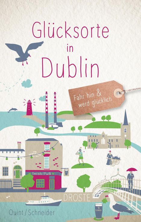 Nicole Quint: Glücksorte in Dublin, Buch