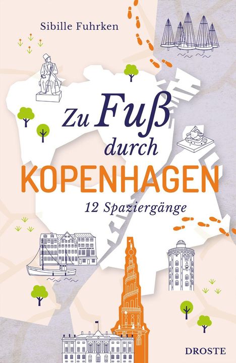 Sibille Fuhrken: Zu Fuß durch Kopenhagen, Buch