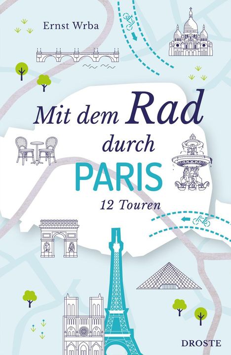 Ernst Wrba: Mit dem Rad durch Paris, Buch