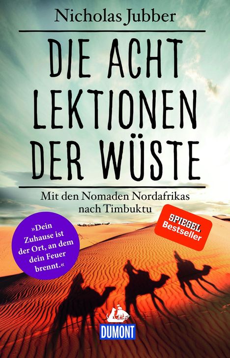 Nicholas Jubber: Die acht Lektionen der Wüste, Buch