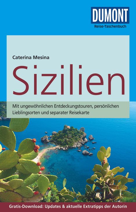 Caterina Mesina: DuMont Reise-Taschenbuch Reiseführer Sizilien, Buch