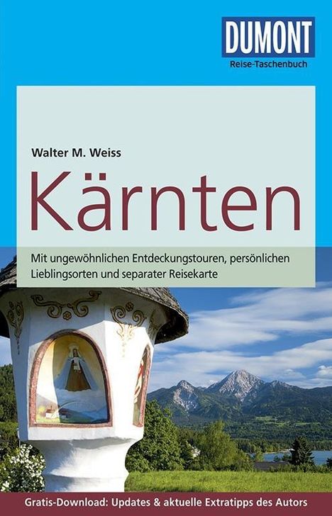 Walter M. Weiss: DuMont Reise-Taschenbuch Kärnten, Buch