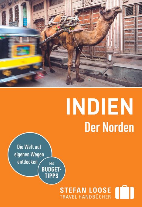 Nick Edwards: Stefan Loose Reiseführer Indien, Der Norden, Buch