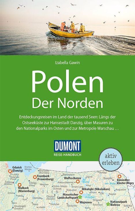 Izabella Gawin: Gawin, I: DuMont Reise-Handbuch RF Polen, Der Norden, Buch