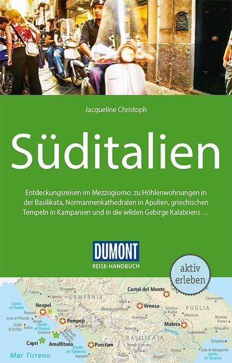 Jacqueline Christoph: Christoph, J: DuMont Reise-Handbuch Reiseführer Süditalien, Buch