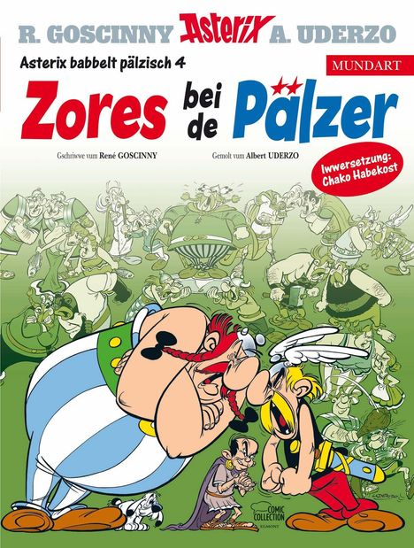 "Zores bei de Pälzer" zeigt Asterix und Obelix in einer humorvollen Szene mit vielen Römern im Hintergrund.